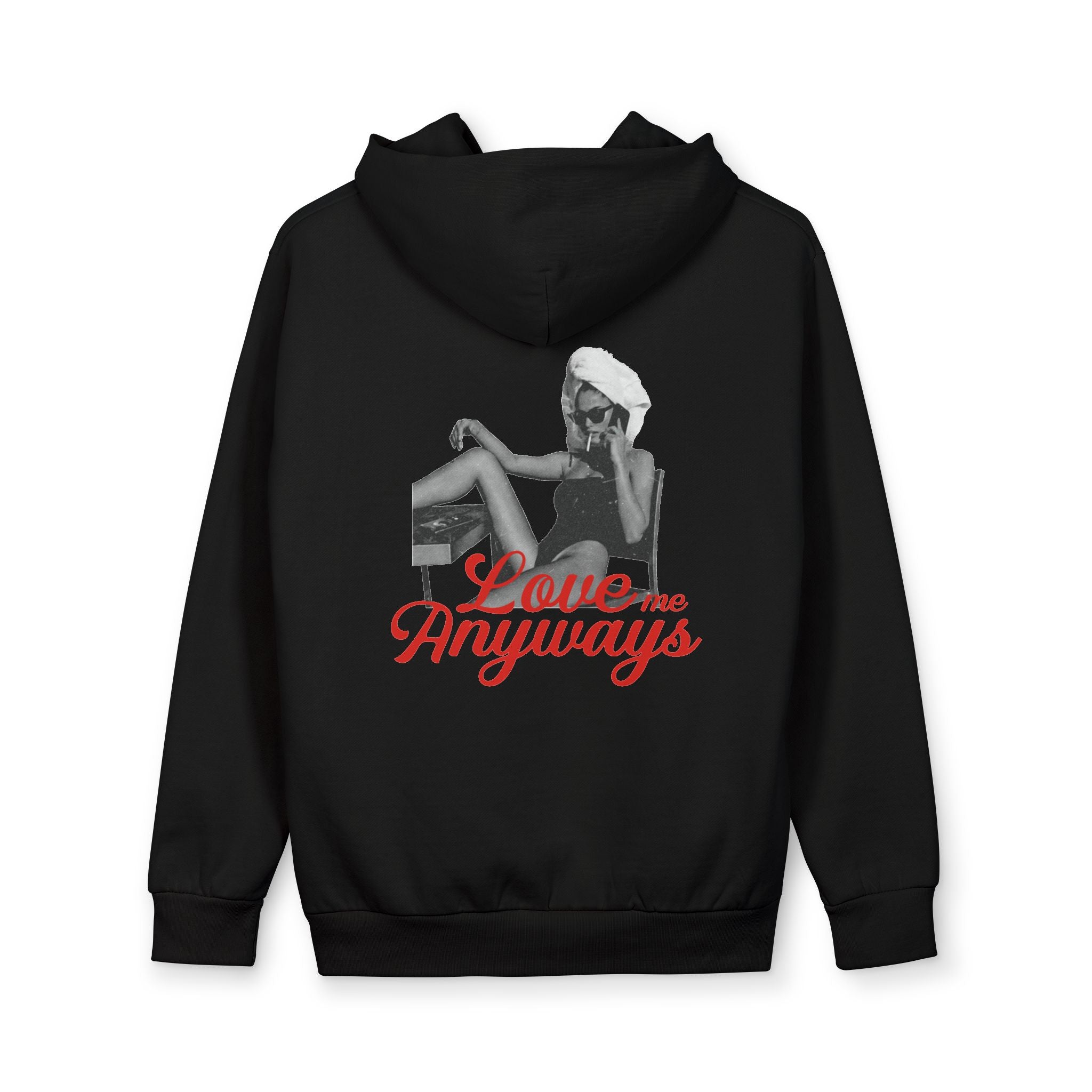 Love Me Anyways - Graphic Hoodie