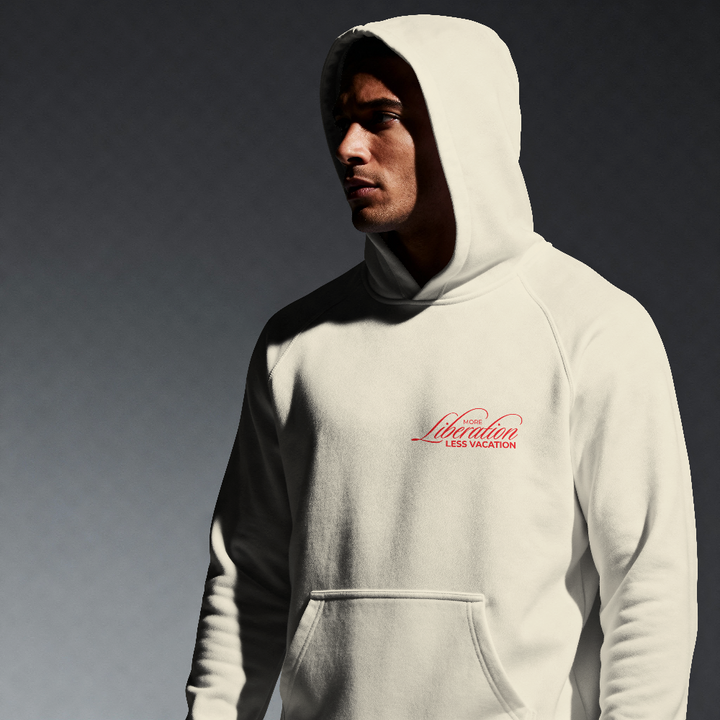 More Liberation, Less Vacation — Graphic Hoodie