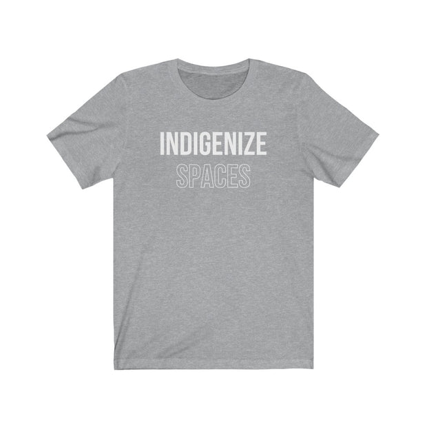 Indigenize Spaces Tee (New Colours!) - Self Sovereignty