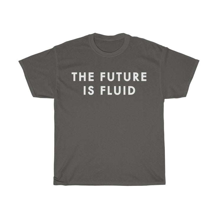The Future Is Fluid Tee (3XL - 5XL) - Self Sovereignty