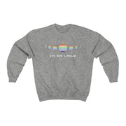 It's Not A Phase Crew Sweatshirt - Self Sovereignty