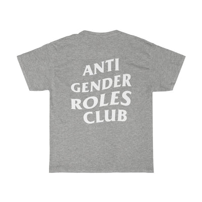 Anti Gender Roles Club (Front and Back Logo - 3XL-5XL) - Self Sovereignty
