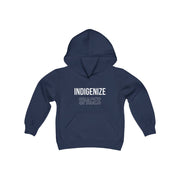Indigenize Spaces Youth Hoodie - Self Sovereignty