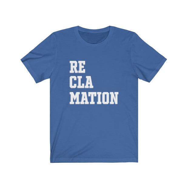 Reclamation Tee (New Colours!) - Self Sovereignty